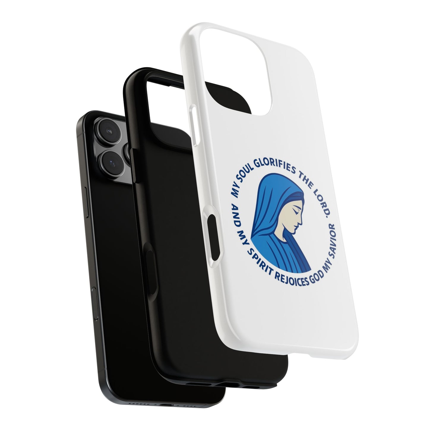 Virgin Mary Phone Case — “My Soul Glorifies the Lord” Christian iPhone Case