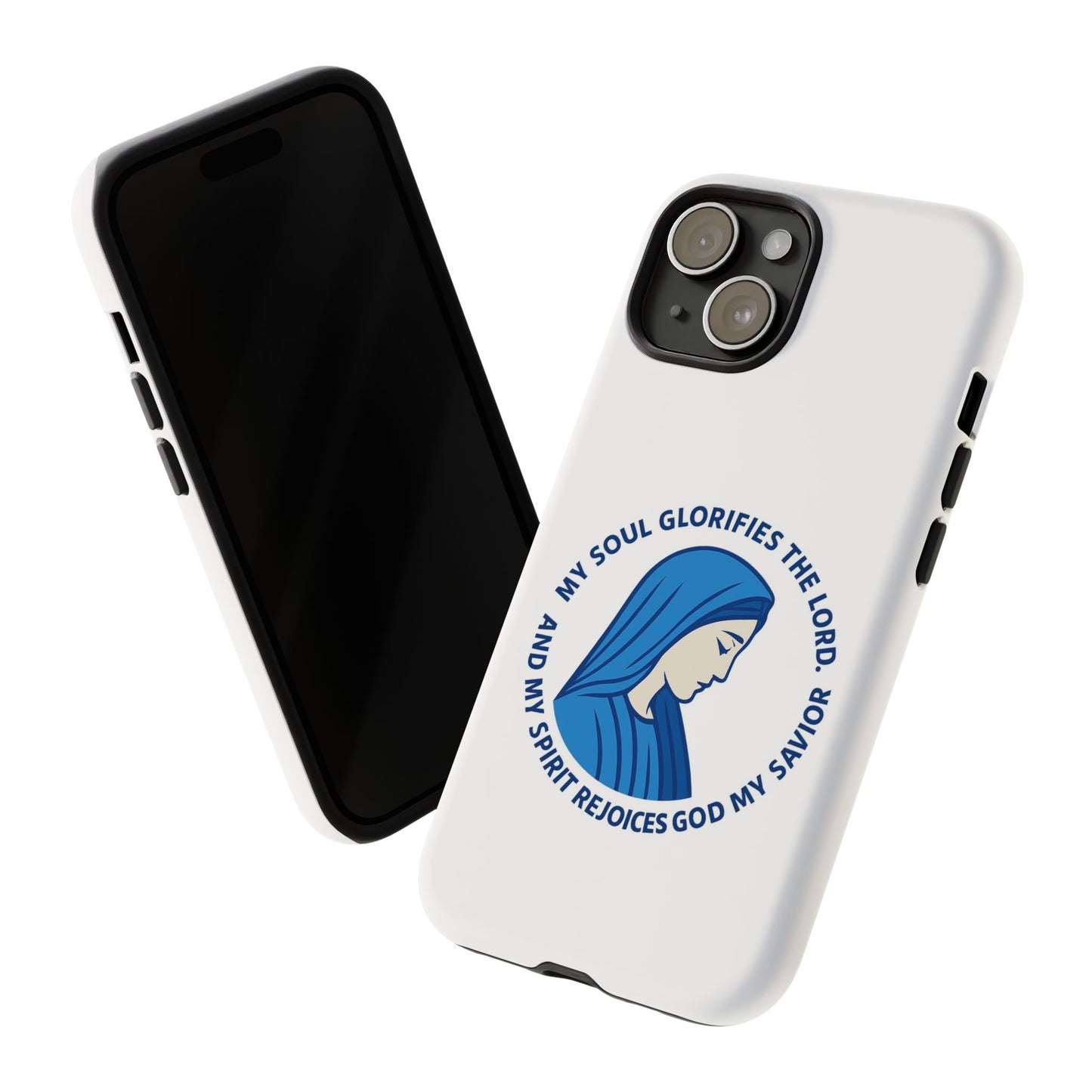 Virgin Mary Phone Case — “My Soul Glorifies the Lord” Christian iPhone Case